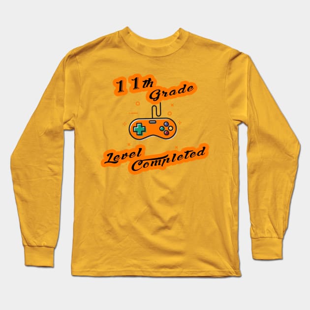 11th grade level complete-11th level completed gamer Long Sleeve T-Shirt by BaronBoutiquesStore